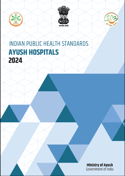 Indian public health standards for Ayush hospitals 2024